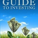 ﻿A Beginner’s Guide To Investing