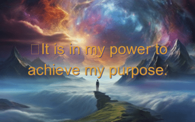It is in my power to achieve my purpose.